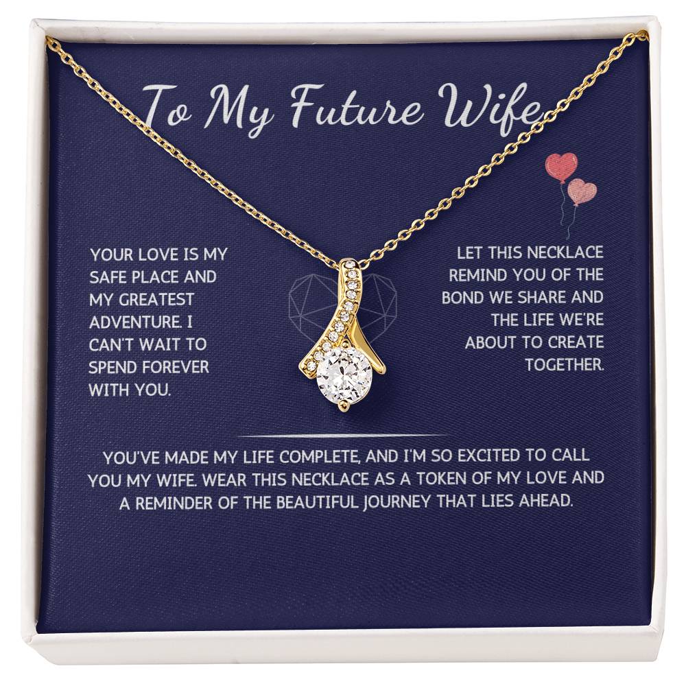 Allurette Necklace - To My Future Wife - From Your Future Husband - WSFWFH241