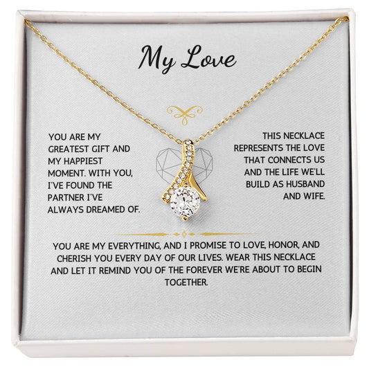 Allurette Necklace - To My Love - From Your Future Husband - WSFWFH248