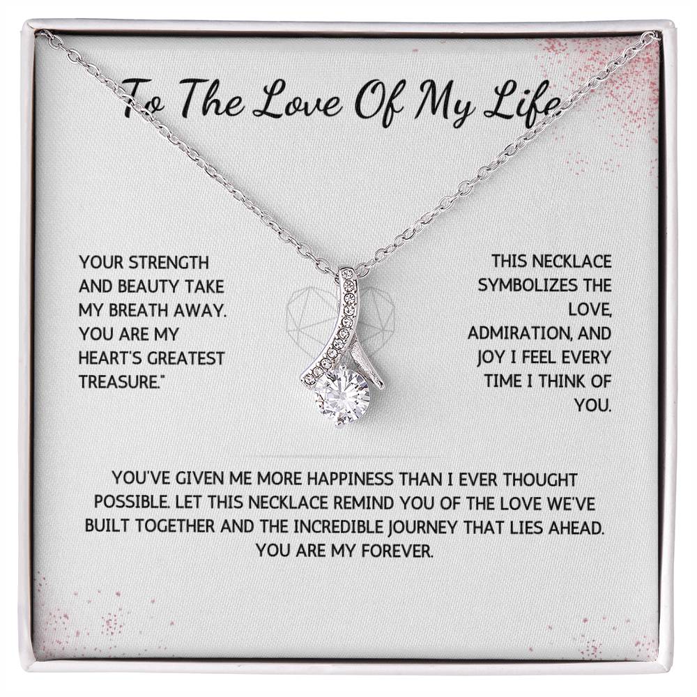 Allurette Necklace - To The Love Of My Life - From Your Husband - WSWH207