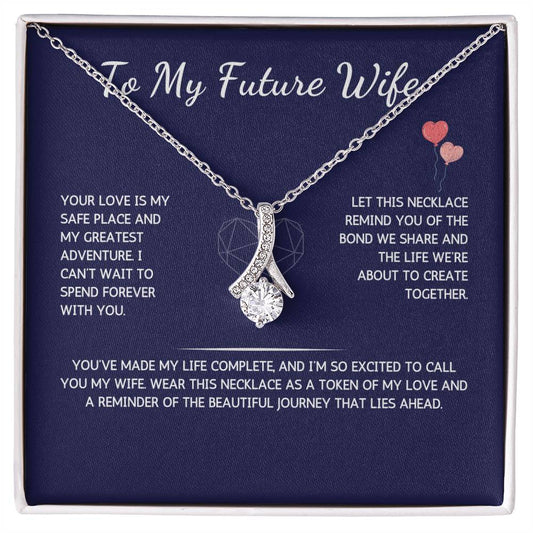 Allurette Necklace - To My Future Wife - From Your Future Husband - WSFWFH241